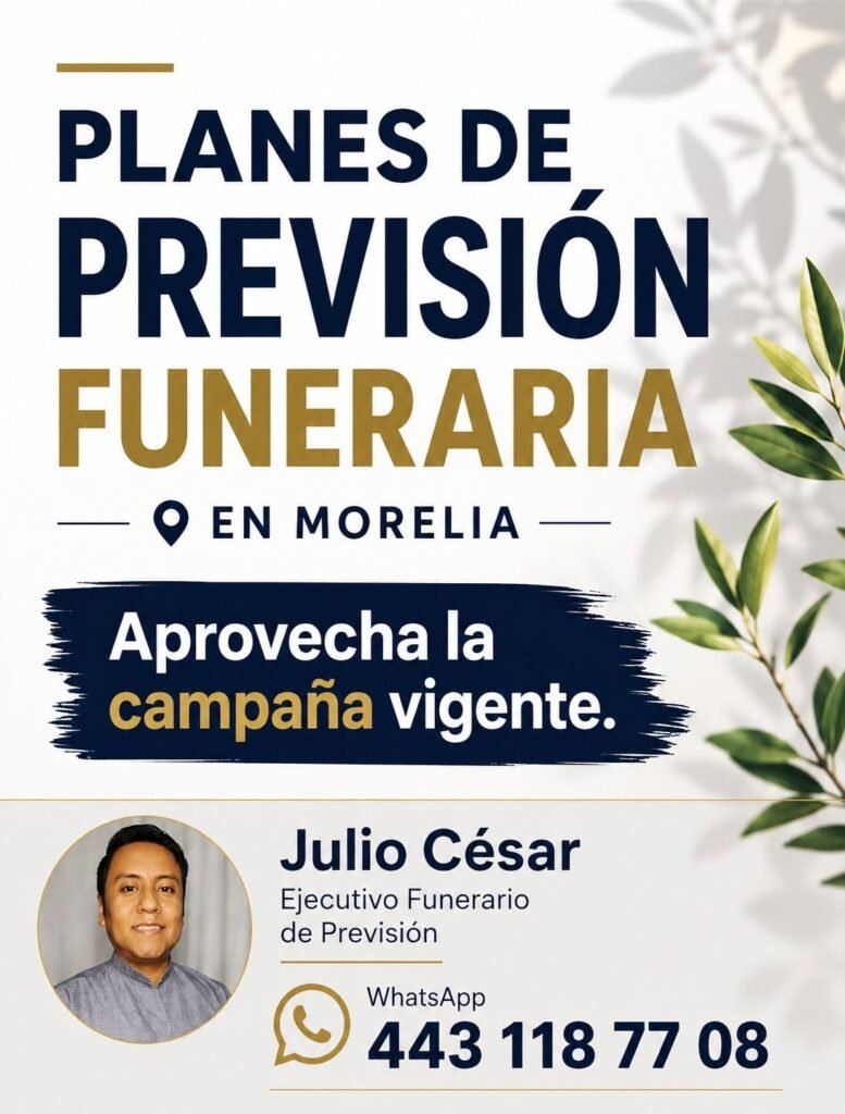 Previsión Funeraria en Morelia: Planea Hoy con Tranquilidad